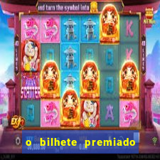 o bilhete premiado assistir filme completo dublado
